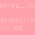 Little Spoons food bucketlist